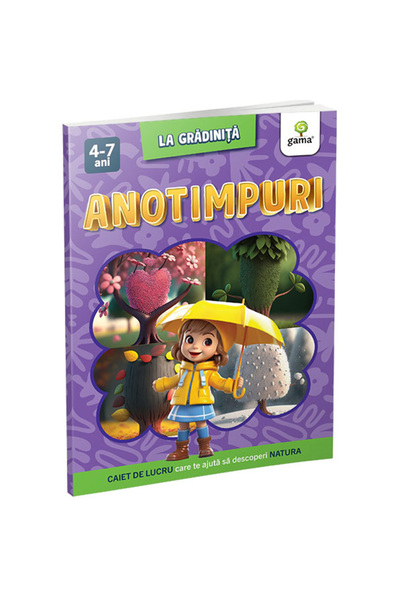 Gama Anotimpuri/Grădiniță
