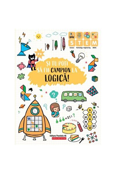 Paralela 45 Poți fi și tu un campion al logicii! 7 ani+