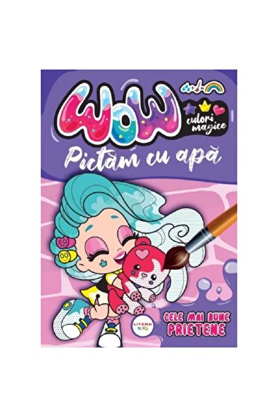 Litera Acuarelă wow: Cei mai buni prieteni