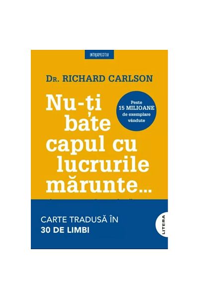 Litera Don't worry about the small things.. - Richard Carlson, 2025 edition