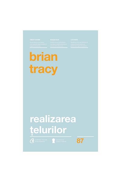 Curtea Veche Achieving Goals. 2nd Edition - Brian Tracy