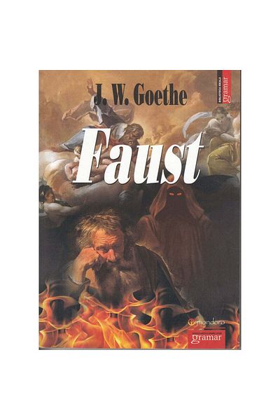 Gramar Faust - J.W. Goethe