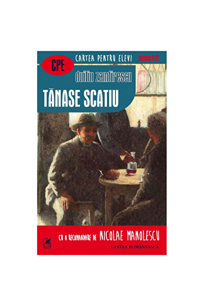 Paralela 45 Educational Tanase Scatiu (Romanian Book) - Duiliu Zamfirescu