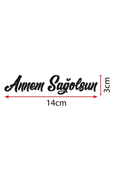 New Jargon Annem Sağolsun Araba Sticker, Oto Sticker 14x3cm