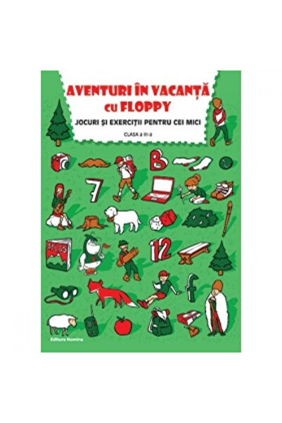 Editura Nomina Ваканционни приключения с Флопи. 3 клас - Дора Лаура Визитеу