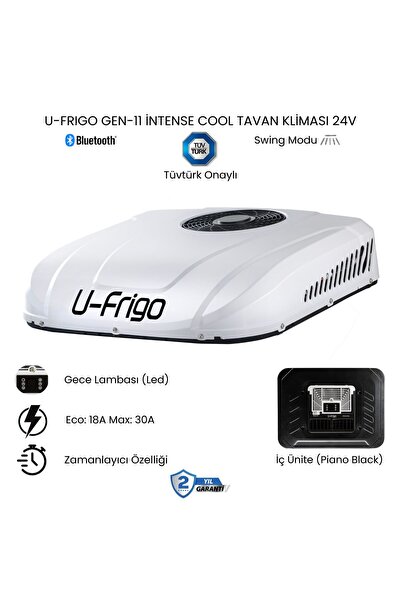 U-Frigo Araç Tavan Park Kliması 24V 30 Amper Gen-11 İntense Cool (Tır,Kamyon,...