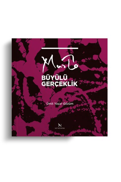 Net Kitaplık Yayıncılık Musto - Büyülü Gerçeklik - Ümit Yaşar Gözüm