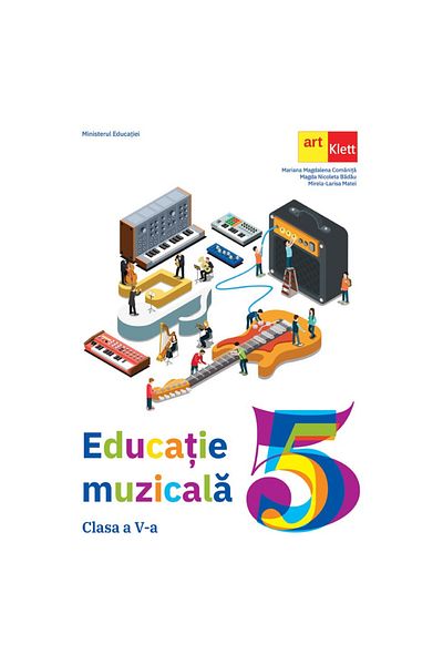 Art Klett Manual de educatie muzicala pentru clasa a V-a editia 2022 - Mariana Magdalena Comanita