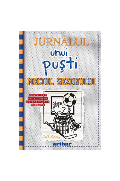 ARTHUR Diary of a Wimpy Kid 16. Game of the Season, Jeff Kinney