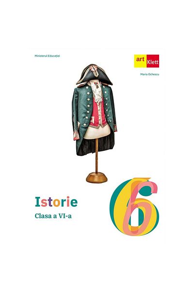 Art Klett Istorie - Manual, clasa a VI-a - Maria Ochescu