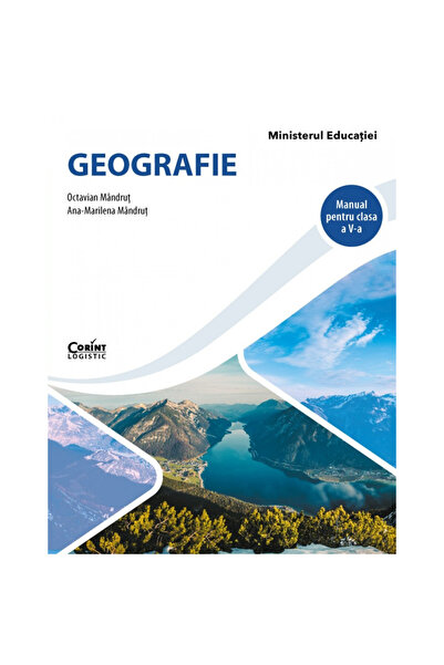 Corint Manual de geografie pentru clasa a V-a, Octavian Mandrut