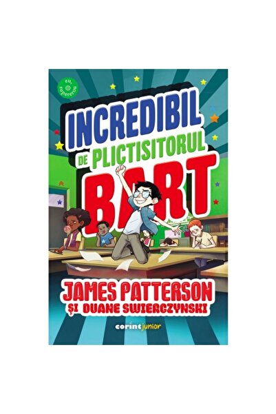 Corint Incredibil de plictisitor Bart, James Patterson, Duane Swierczynski