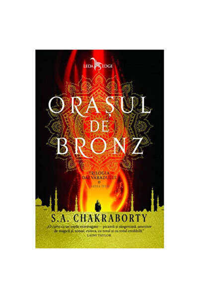 Corint Orașul de bronz - S.A Chakraborty (cartea prima din Trilogia Daevabad)