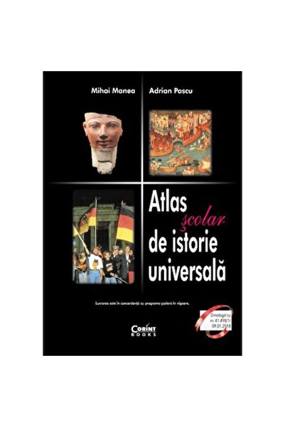 Corint Atlas Școlar de Istorie Mondială - 2018, Mihai Manea, Adrian Pascu