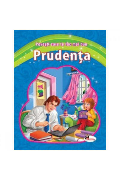 Aramis Prudenţă. Povești care te fac mai bun