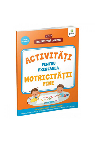 Gama Activitate de motricitate fină pentru 3-4 ani/Rezolvați fără ajutor!