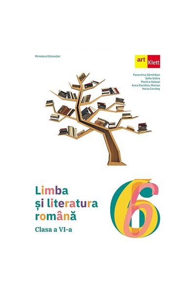 Art Klett Limba și Literatura Română - Manual, clasa a VI-a
