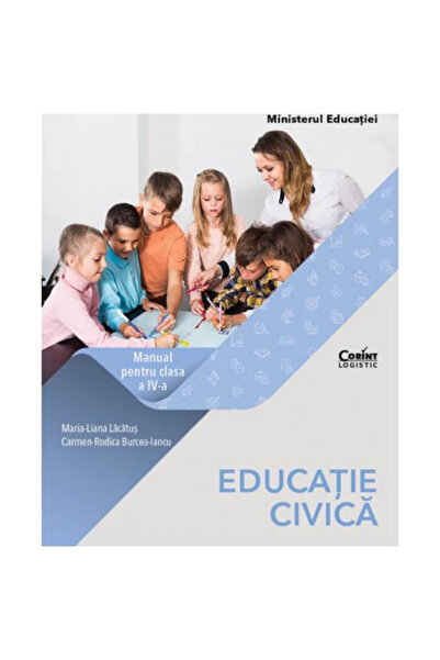 Corint Manual pentru clasele A IV-A. Educație civică 2021