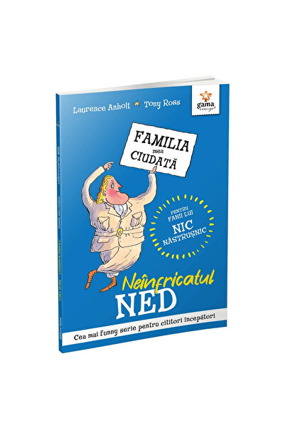 Gama Fearless Ned/My Strange Family