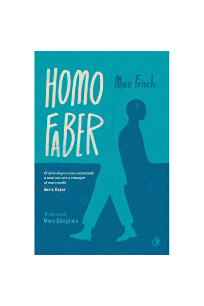 Curtea Veche Publishing Homo Faber, Μαξ Φρισχ
