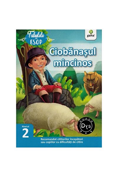 Gama Păstorul mincinos. Fabulele lui Esop: Nivelul 2