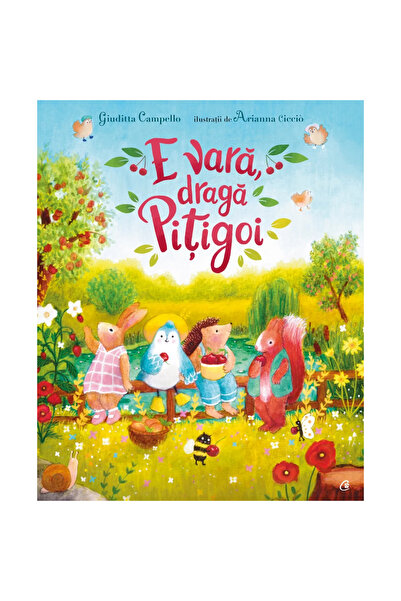Curtea Veche Publishing E vară, dragă Pitigoi. , Giuditta Campello, Ariana Ciccio