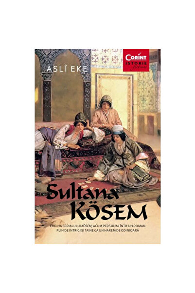 Corint Sultana Kosem - Asli Eke