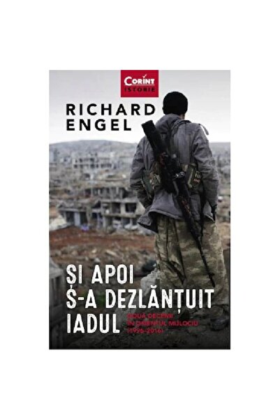 Corint И тогава настъпи истински ад. Две десетилетия в Близкия изток (1996 - ...