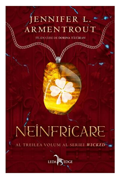 LEDA Ατρόμητη. Σειρά Wicked, τόμος 3. Τζένιφερ Λ. Αρμεντρούτ