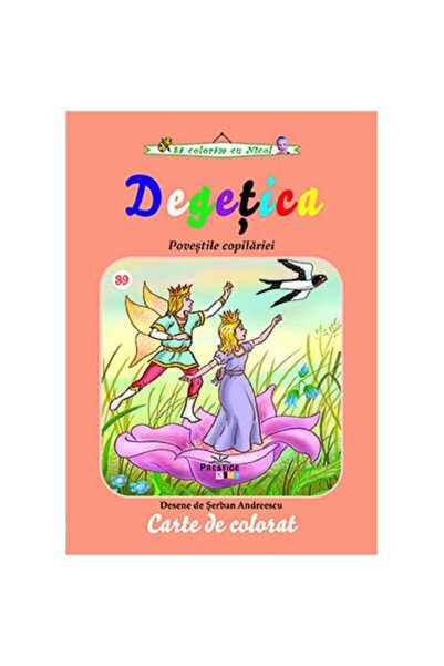 Prestige Degetica. Childhood Stories - Coloring Book