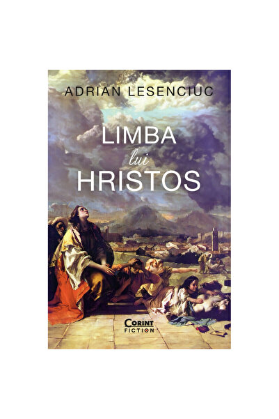 Corint Limba lui Hristos - Adrian Lesenciuc