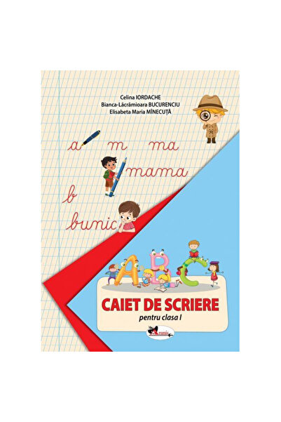 Aramis Caiet de scris pentru clasa I, Celina Iordache
