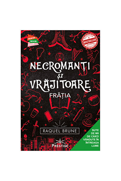 Prestige Necromanți și vrăjitoare, Frăție, Raquel Brune