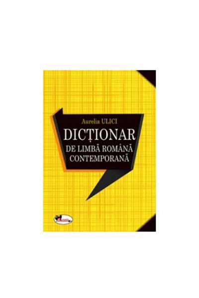 Aramis Dictionary of Contemporary Romanian Language - A.Ulici