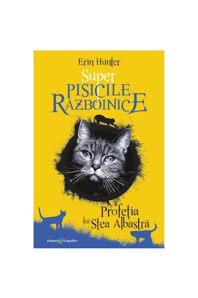 All Super Warrior Cats Vol. 2. Profeția Steaua Albastră, Erin Hunter