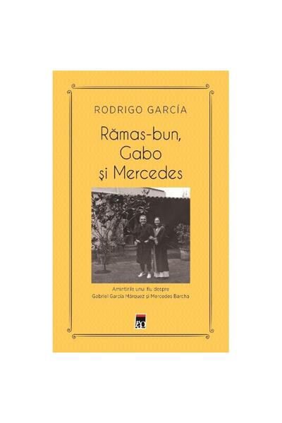 Rao Stați bine, Gabo și Mercedes, Rodrigo Garcia