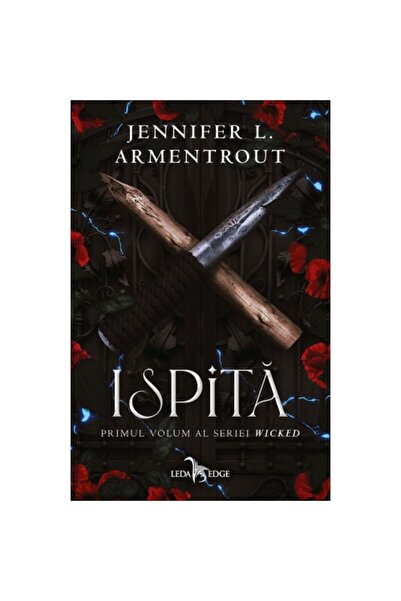 LEDA Rău. Vol. 1 Tentaţie, Jennifer L. Armentrout