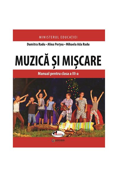 Aramis Muzica si miscare manuala, clasa a III-a, Pertea Radu, Dumitra Radu, Alina Pertea, Ada Radu
