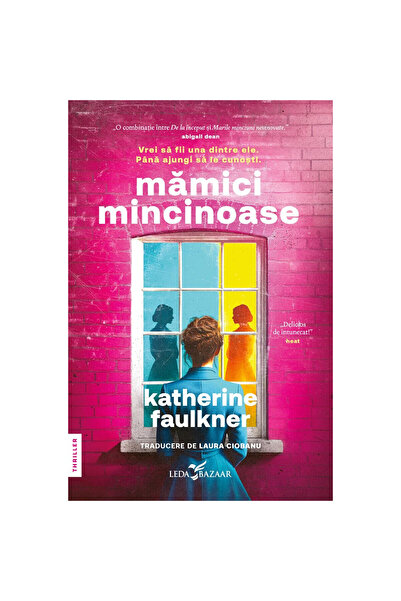 Corint Liar Moms - Katherine Faulkner