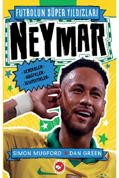Beyaz Balina Yayınları Futbolun Süper Yildizları - Neymar kitabı güncel Simon...