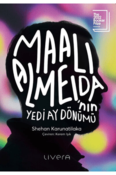 livera Maali Almeida'nın Yedi Ay Dönümü