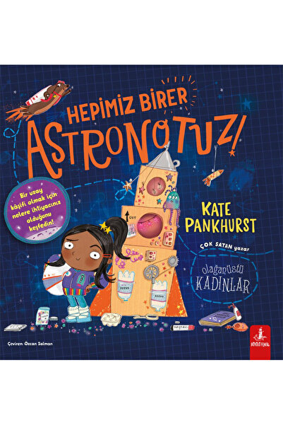 Generic Brand Hepimiz Birer Astronotuz! Kitabı Kate Pankhurst Büyülü Fener Ya...