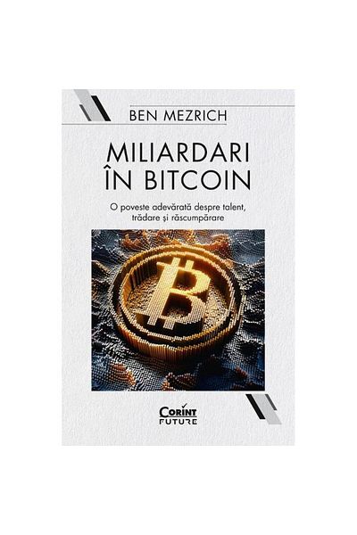 Corint Billionaires in Bitcoin - Ben Mezrich