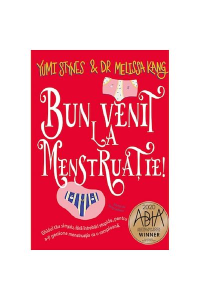Prestige Welcome to menstruation! - Yumi Stynes, Dr. Melissa Kang