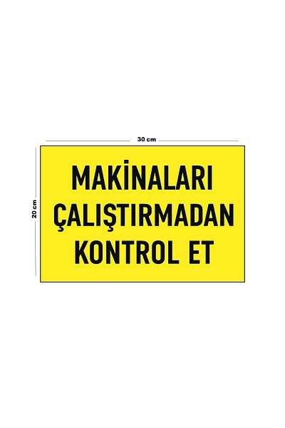 Lucena Check Machinery Metal Without Operating 20cm X 30cm A4 Size Warning Sign Directional