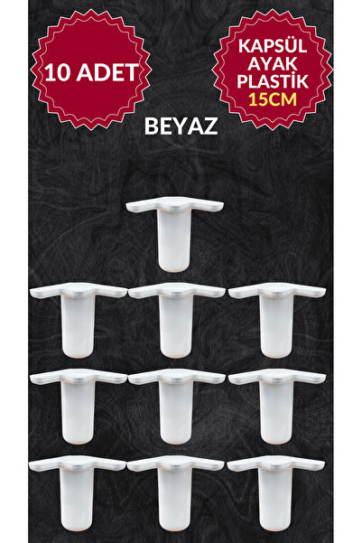 MKLAKS 15CM KAPSÜL Ayak (BEYAZ) Koltuk Mobilya Masa Baza Ayak 10lu Paket - Da...