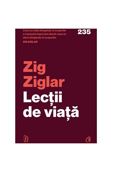 Curtea Veche Publishing Life Lessons, Zig Ziglar