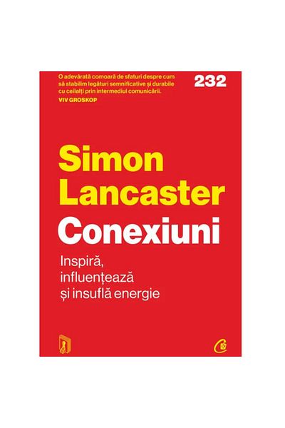 Curtea Veche Publishing Connections. Inspire, Influence and Energize, Simon Lancaster