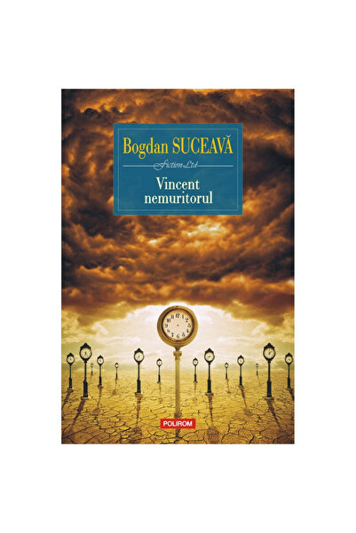 Polirom Безсмъртният Винсент, Богдан Сучава