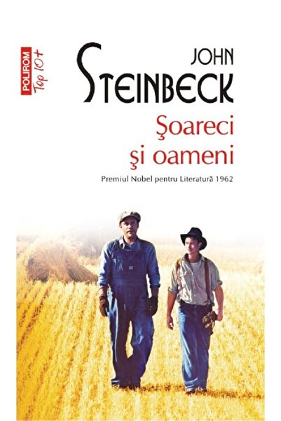 Polirom Of Mice and Men - John Steinbeck